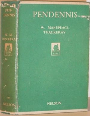 The History of Pendennis - His Fortunes and Misfortunes, His Friends and His Greatest Enemy