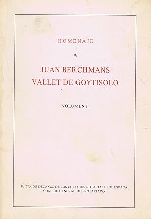 Imagen del vendedor de HOMENAJE A JUAN BERCHMANS VALLET DE GOYTISOLO. Volumen I a la venta por Librera Races