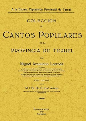 Seller image for COLECCION DE CANTOS POPULARES DE LA PROVINCIA DE TERUEL for sale by Librera Maxtor