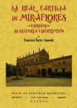 LA REAL CARTUJA DE MIRAFLORES (BURGOS): SU HISTORIA Y DESCRIPCION