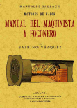 Imagen del vendedor de MOTORES A VAPOR. MANUAL DEL MAQUINISTA Y FOGONERO a la venta por Librera Maxtor