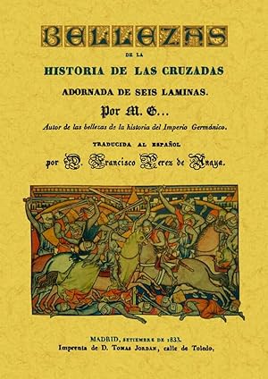 BELLEZAS DE LA HISTORIA DE LAS CRUZADAS