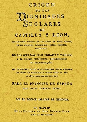 ORIGEN DE LAS DIGNIDADES DE CASTILLA Y LEON