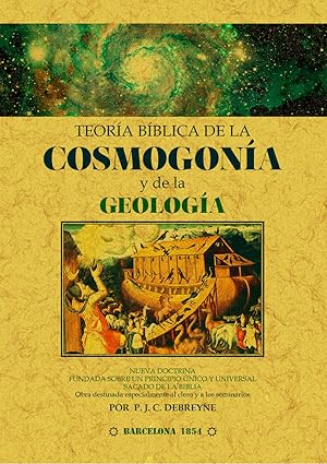 Imagen del vendedor de TEORIA BIBLICA DE LA COSMOGONIA Y DE LA GEOLOGIA a la venta por Librera Maxtor