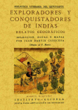 EXPLORADORES Y CONQUISTADORES DE INDIAS: RELATOS GEOGRAFICOS