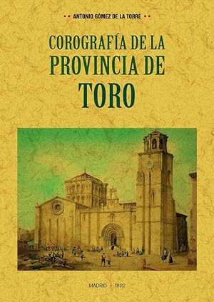 COROGRAFIA DE LA PROVINCIA DE TORO