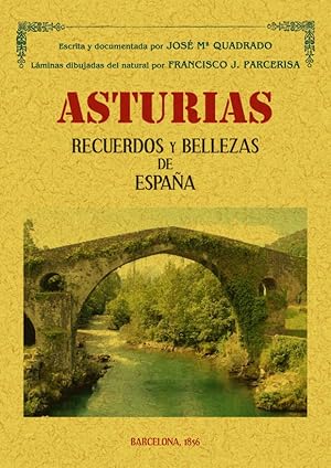 ASTURIAS. RECUERDOS Y BELLEZAS DE ESPAÑA