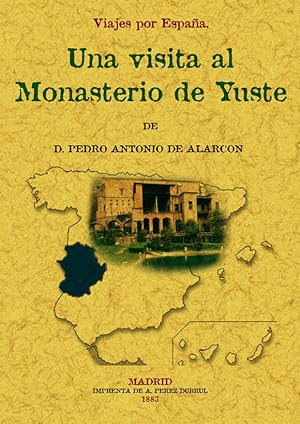 VISITA AL MONASTERIO DE YUSTE. VIAJES POR ESPAÑA