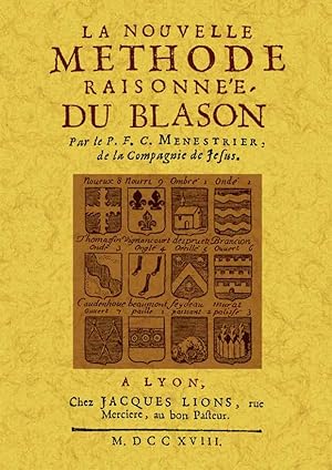 LA NOUVELLE METHODE RAISONNEE DU BLASON