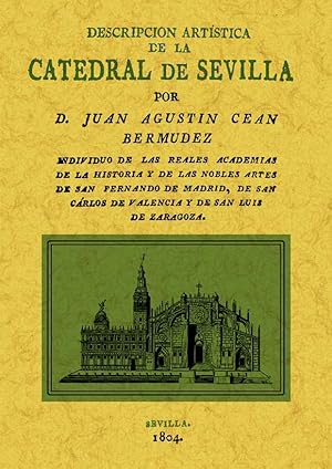 LA CATEDRAL DE SEVILLA. DESCRIPCION ARTISTICA