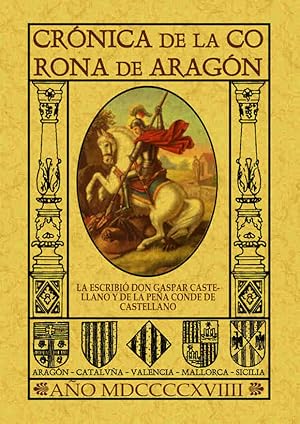 CRONICA DE LA CORONA DE ARAGON