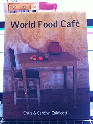 Seller image for World Food Cafe for sale by Song of Sixpence