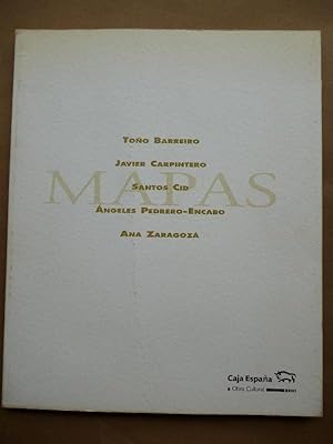 Seller image for Mapas. Too Barreiro. Javier Carpintero. Santos Cid. Angeles Pedrero-Encaro. Ana Zaragoza. for sale by Carmichael Alonso Libros