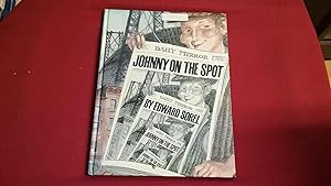 Seller image for JOHNNY ON THE SPOT for sale by Betty Mittendorf /Tiffany Power BKSLINEN