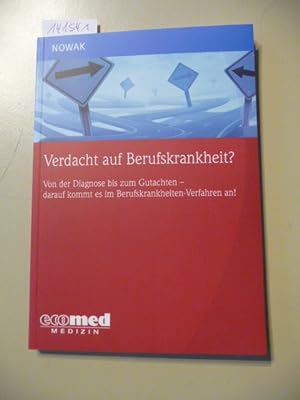 (Handbuch der betriebsärztlichen Praxis) Verdacht auf Berufskrankheit? : von der Diagnose zum Gut...