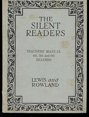 Seller image for The Silent Readers Teacher's Manual for Fourth, Fifth and Sixth Readers for sale by Hyde Brothers, Booksellers