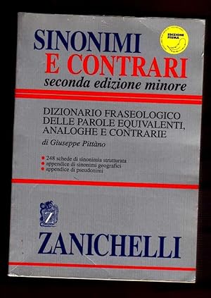 Seller image for SINONIMI E CONTRARI. DIZIONARIO FRASEOLOGICO DELLE PAROLE EQUIVALENTI, ANALOGHE E CONTRARIE. for sale by Librera DANTE