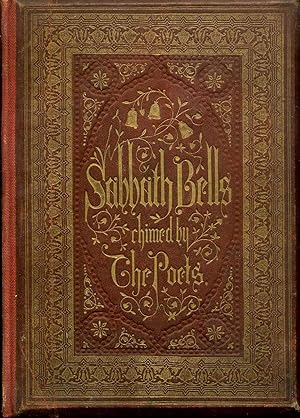 Image du vendeur pour Sabbath Bells - Chimed by the Poets mis en vente par Pendleburys - the bookshop in the hills