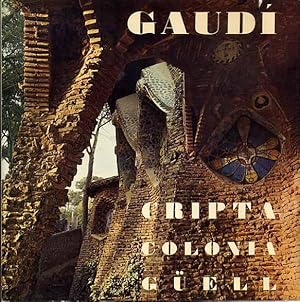 Cripta De La Colonia Guell De A. Gaudi, [Crypt at the Guell Colony By A. Gaudi)