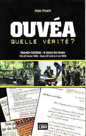 Seller image for OUVEA, Quelle Vrit ? for sale by Jean-Louis Boglio Maritime Books