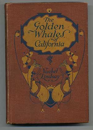 Bild des Verkufers fr The Golden Whales of California and Other Rhymes in the American Language zum Verkauf von Between the Covers-Rare Books, Inc. ABAA