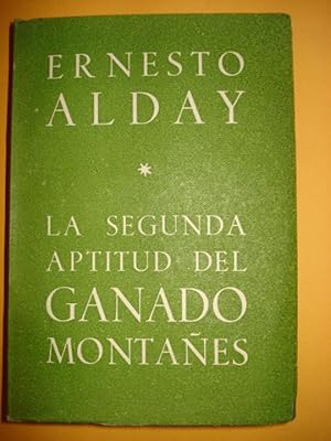 LA SEGUNDA APTITUD DEL GANADO MONTAÑÉS. (Del Pinto al Mocho en Diez Atropaduras, Vividas.)