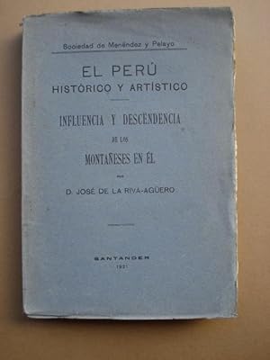 Imagen del vendedor de El Per Histrico y Artstico. Influencia y descendencia de los Montaeses. a la venta por Carmen Alonso Libros