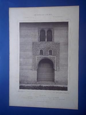 GRANADA. Alhambra - Puerta en el Patio de Arrayanes. Blatt 11. Die Baukunst Spaniens in Ihren Her...