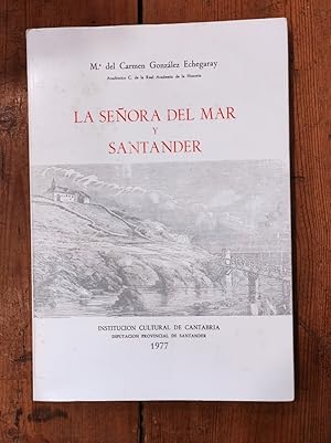 Imagen del vendedor de La Seora del Mar y Santander. a la venta por Carmen Alonso Libros