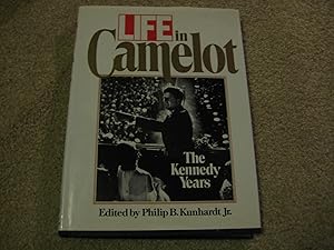 Life in Camelot: The Kennedy Years