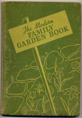 The Modern Family Garden Book