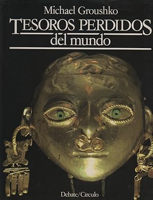 Bild des Verkufers fr Tesoros perdidos del mundo zum Verkauf von Librera El Crabo