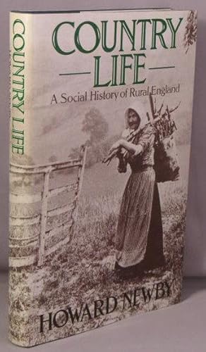 Country Life: A Social History of Rural England.