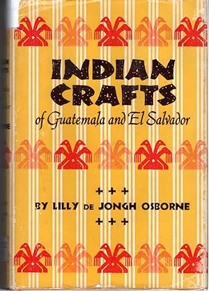 Immagine del venditore per Indian Crafts of Guatemala and El Salvador venduto da Dorley House Books, Inc.