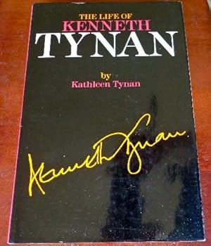 Imagen del vendedor de The Life of Kenneth Tynan a la venta por Canford Book Corral