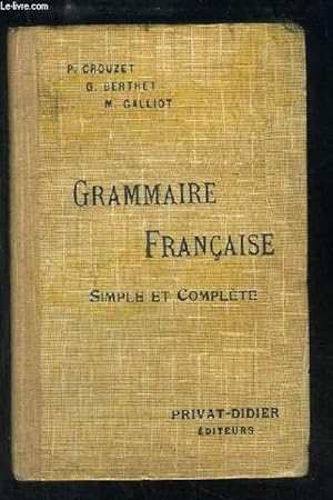 Seller image for Grammaire Franaise. Simple et complte. for sale by Le-Livre