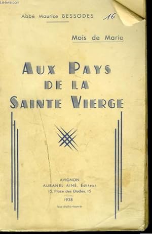 Seller image for MOIS DE MARIE. AUX PAYS DE LA SAINTE VIERGE. for sale by Le-Livre
