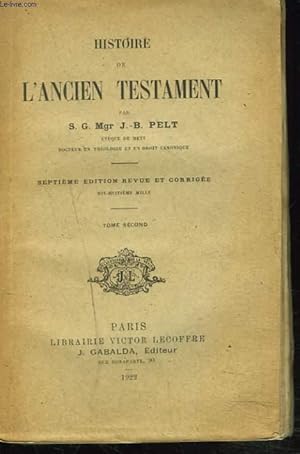 Seller image for HISTOIRE DE L'ANCIEN TESTAMENT. TOME SECOND. for sale by Le-Livre