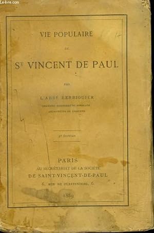Bild des Verkufers fr VIE POPULAIRE DE St VINCENT DE PAUL. zum Verkauf von Le-Livre