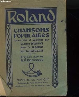 Seller image for ROLAND - CHANSONS POPULARES - INCOMPLET. for sale by Le-Livre