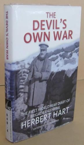 Immagine del venditore per The Devil's Own War The First World War Diary of Brigadier-General Herbert hart venduto da Mainly Fiction