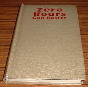 Seller image for Zero Hours - Gun Buster for sale by Jaycey Books