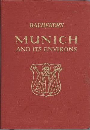 Baedeker's Munich and It's Environs