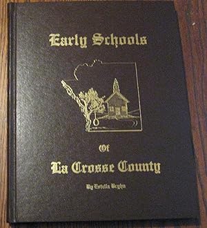 Early Schools in La Crosse County