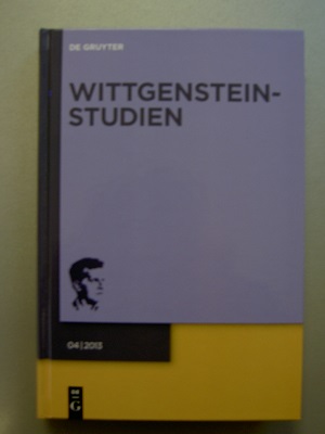 Wittgenstein-Studien. Internationales Jahrbuch für Wittgenstein-Forschung: Band 4/2013