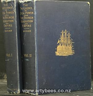 Seller image for The Influence of Sea Power Upon the French Revolution and Empire 1793-1812 (2 Volumes) for sale by Arty Bees Books