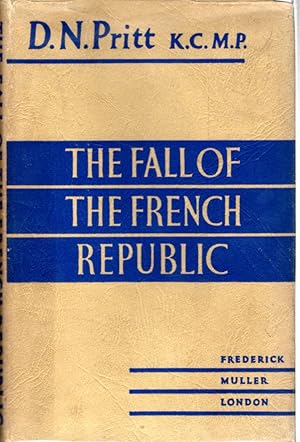 Imagen del vendedor de The Fall Of The French Republic a la venta por Dorley House Books, Inc.