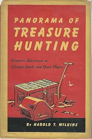 Bild des Verkufers fr Panorama of Treasure Hunting: Romantic Adventures in Strange Lands and Queer Places zum Verkauf von Dorley House Books, Inc.