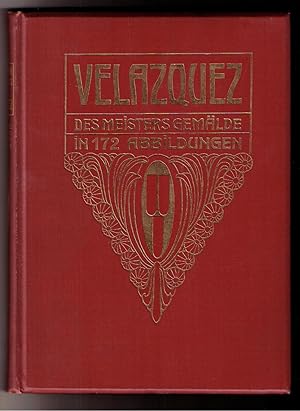 Image du vendeur pour Velazquez: Des Meisters Gemalde in 172 Abbildungen mis en vente par Brillig's Books