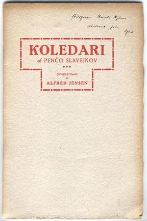 Koledari. Af Penco Slavejkov. Öfvers. Af Alfred Jensen.